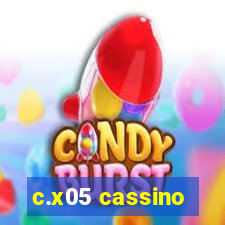 c.x05 cassino